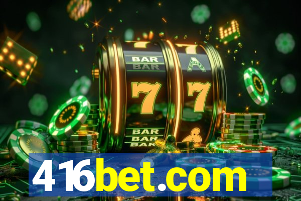 416bet.com