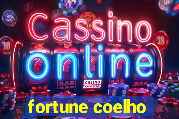 fortune coelho