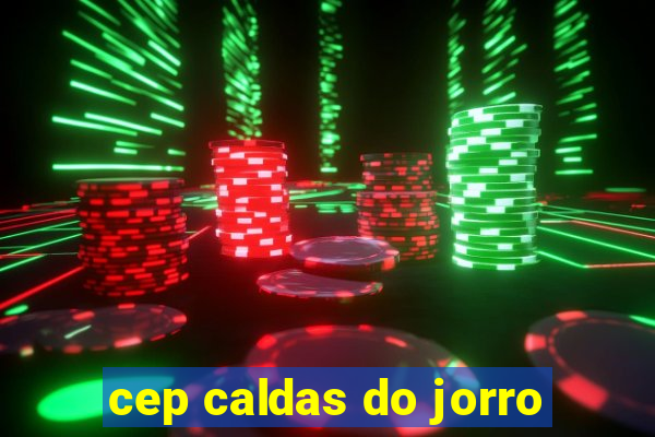 cep caldas do jorro