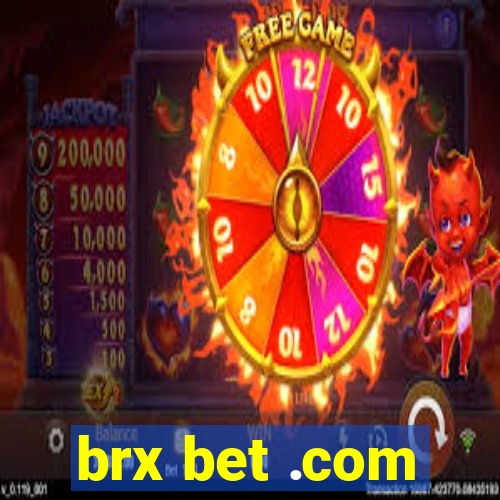 brx bet .com