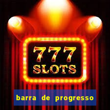 barra de progresso 99 blaze o que significa