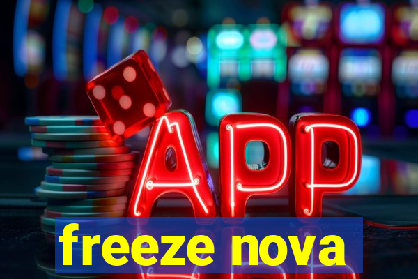 freeze nova