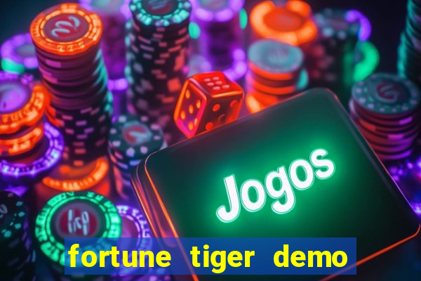 fortune tiger demo grátis pg