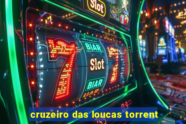 cruzeiro das loucas torrent