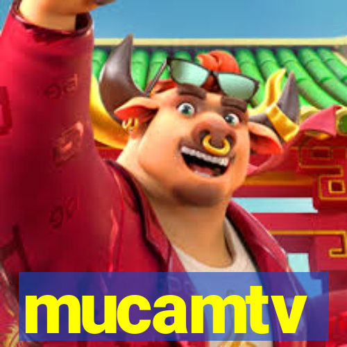 mucamtv