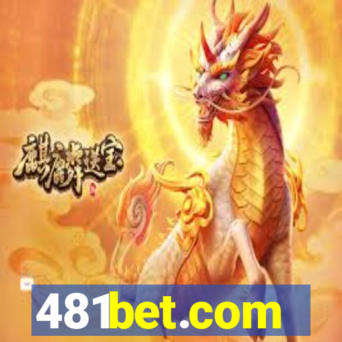 481bet.com