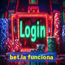 bet.ia funciona