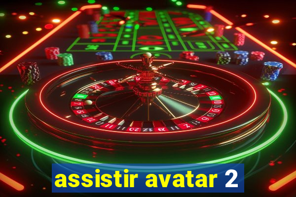 assistir avatar 2