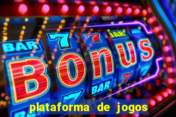 plataforma de jogos boa para ganhar dinheiro