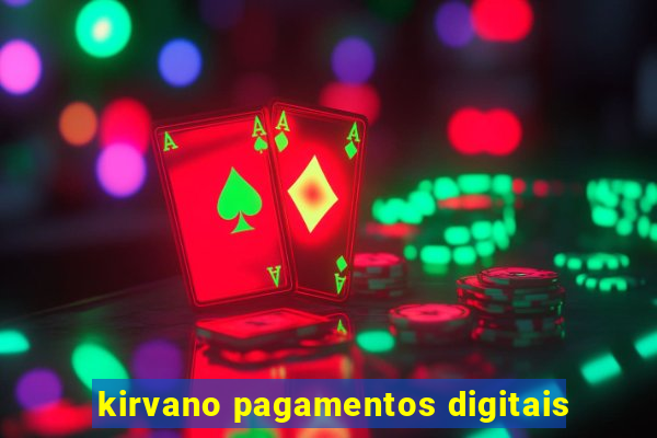 kirvano pagamentos digitais