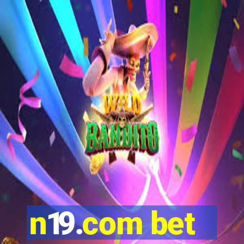 n19.com bet