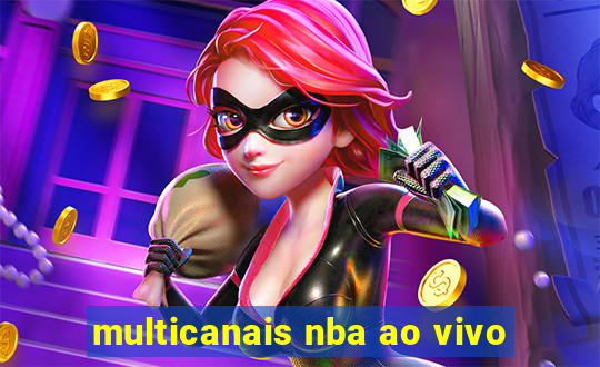 multicanais nba ao vivo