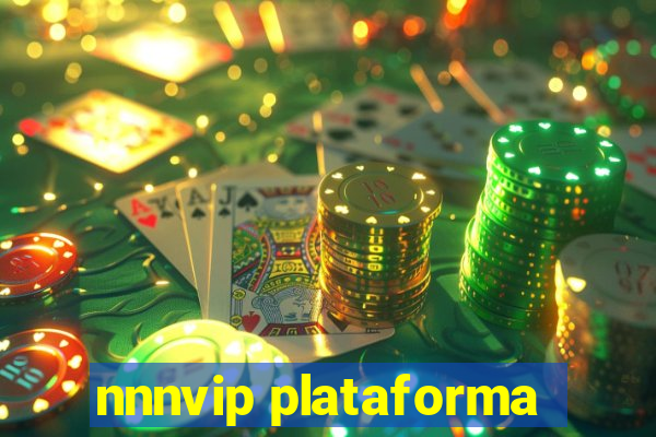 nnnvip plataforma