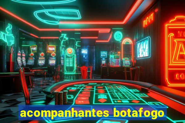 acompanhantes botafogo