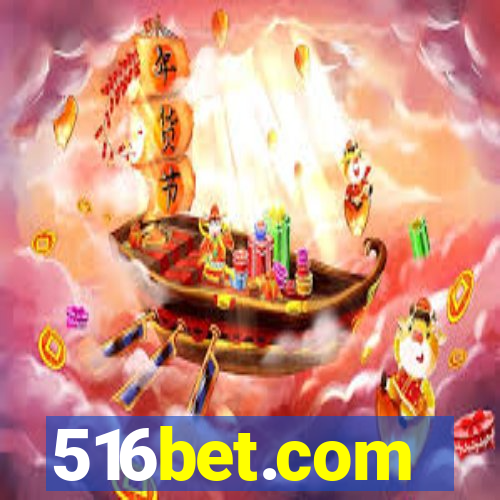 516bet.com