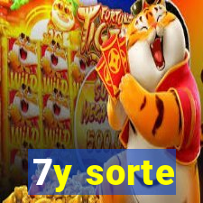 7y sorte