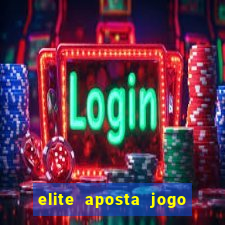 elite aposta jogo do bicho