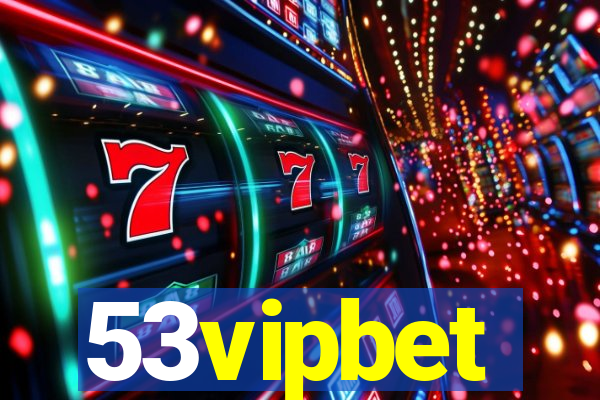 53vipbet