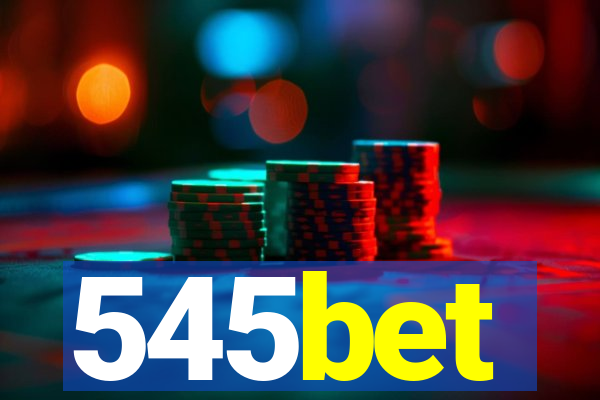 545bet