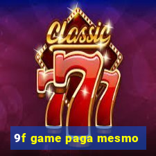 9f game paga mesmo