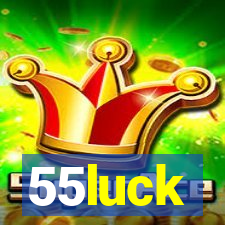 55luck