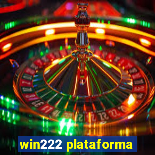 win222 plataforma