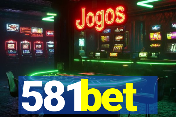 581bet