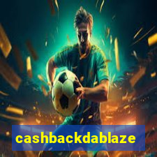 cashbackdablaze