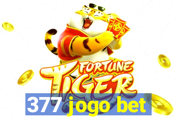 377 jogo bet