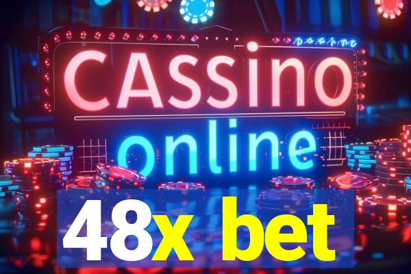 48x bet