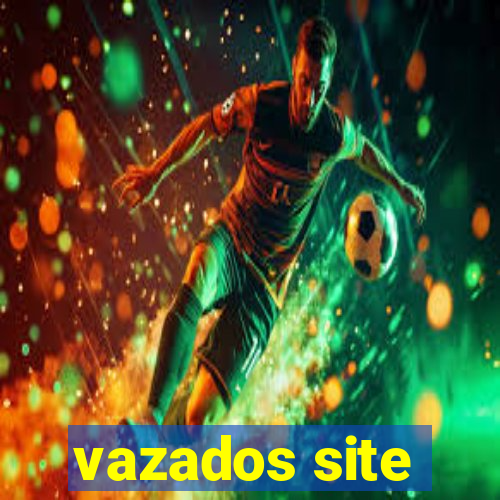 vazados site