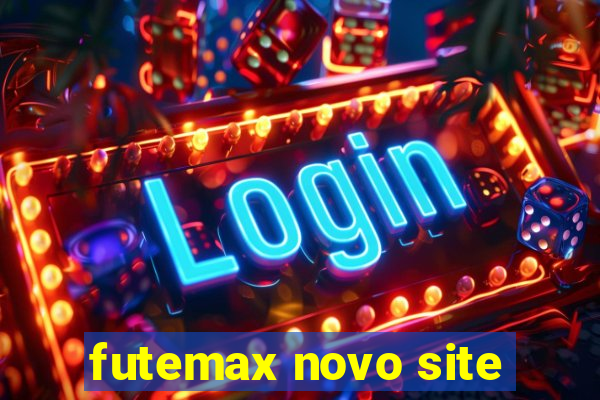 futemax novo site