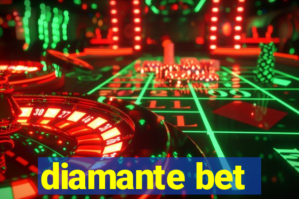 diamante bet