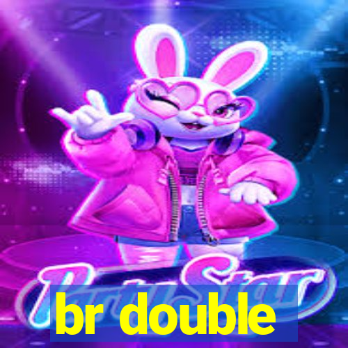 br double