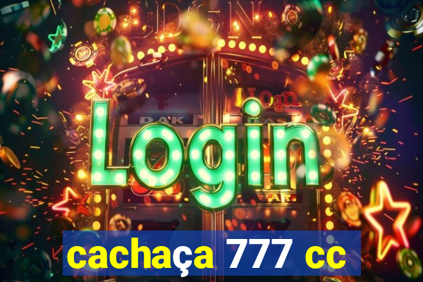 cachaça 777 cc