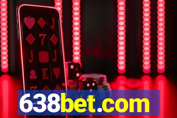 638bet.com