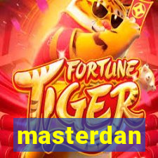 masterdan