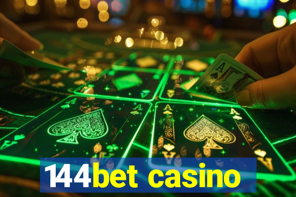 144bet casino