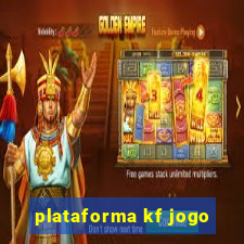 plataforma kf jogo