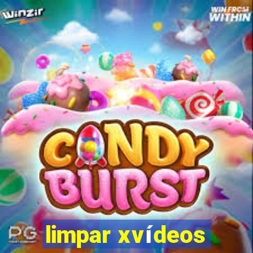 limpar xvídeos