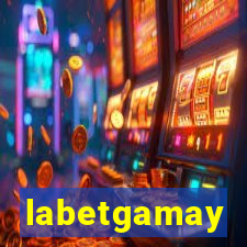 labetgamay