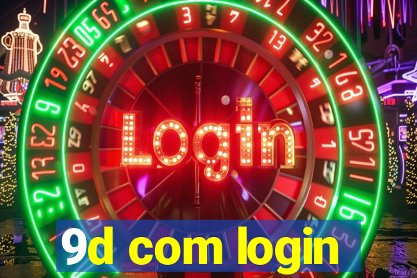 9d com login