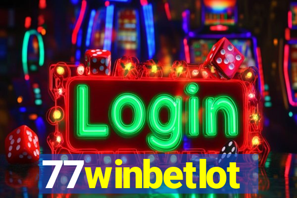 77winbetlot