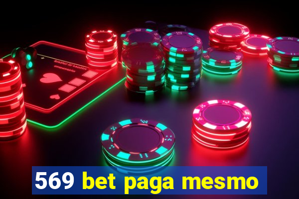 569 bet paga mesmo