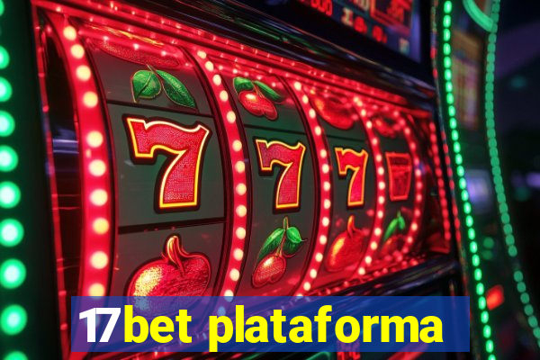 17bet plataforma