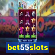 bet55slots