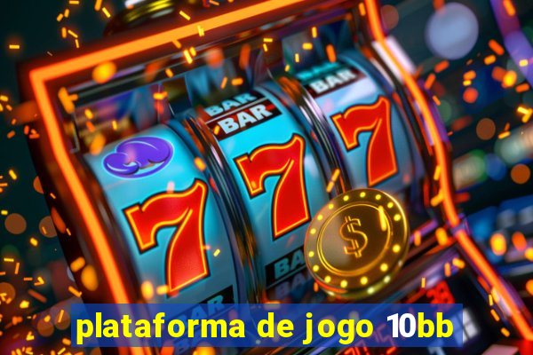 plataforma de jogo 10bb