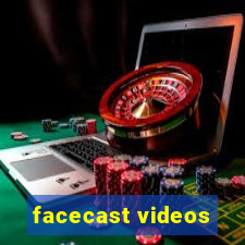 facecast videos