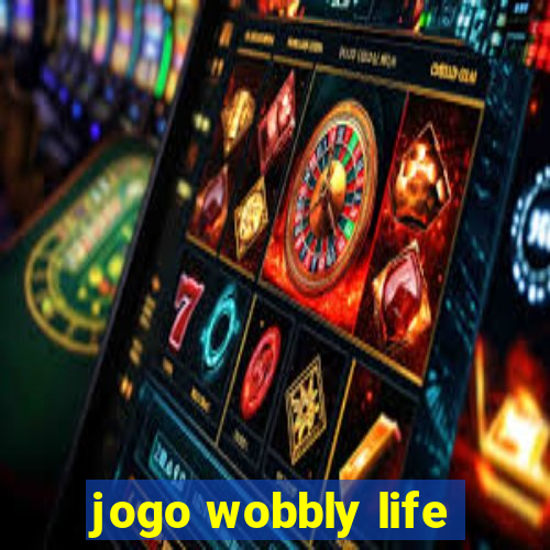 jogo wobbly life