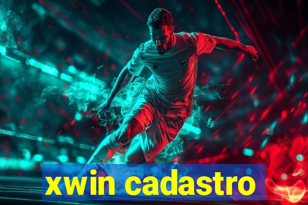 xwin cadastro